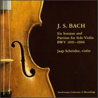 Bach: Six Sonatas and Partitas for Solo Violin, BWV 1001-1006 von Jaap Schroder