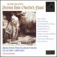 Schumann: Scenes from Goethe's Faust von Berlin Philharmonic Orchestra