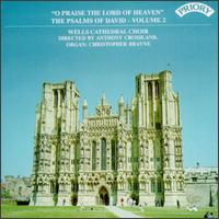 O Praise the Lord of Heaven von Wells Cathedral Choir