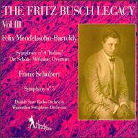 The Fritz Busch Legacy, Volume Three von Various Artists