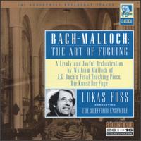 Bach-Malloch: The Art of Fuguing von Lukas Foss
