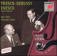 Franck, Debussy, Enesco: Violin Sonatas von Isaac Stern