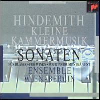 Hindemith: Kleine Kammermusik; Sonaten für Bläser von Ensemble Wien-Berlin