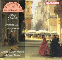 Clementi: Symphony No. 1; Two Symphonies Op. 18 von London Mozart Players