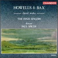 Choral Works by Howells & Bax von Paul Spicer