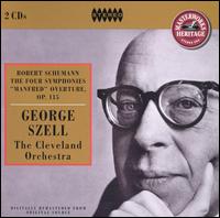 Schumann: The Four Symphonies; Manfred Overture, Op. 115 von George Szell