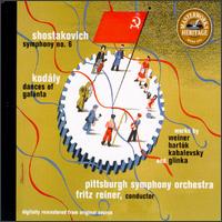 Shostakovich: Symphony No. 6; Kodály: Dances of Galanta... von Fritz Reiner