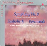 Schubert: Symphony No. 8; Zauberharfe Overture; Rosamunde Ballet Music von Nikolaus Harnoncourt