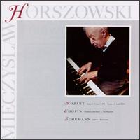 Horszowski Plays Schumann, Mozart and Chopin von Mieczyslaw Horszowski