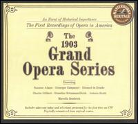 The 1903 Grand Opera Series von Various Artists