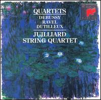 Debussy, Ravel, Dutilleux: Quartets von Juilliard String Quartet