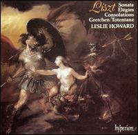 Liszt: Sonatas; Elégies; Consolations; Gretchen/Totentanz von Leslie Howard