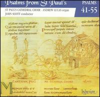 Psalms from St. Paul's, Vol. 4: Psalms 41-55 von Choir of St. Paul's Cathedral, London