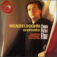 Mendelssohn Overtures von Claus Peter Flor