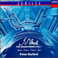 Bach: The Organ Works, Vol. 1 von Peter Hurford