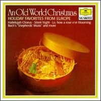 An Old World Christmas: Holiday Favorites From Europe von Various Artists