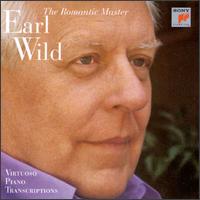 The Romantic Master - Virtuoso Piano Transcriptions von Earl Wild