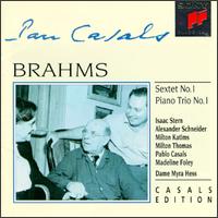 Johannes Brahms: Sextet No. 1/Piano Trio No. 1 von Pablo Casals