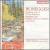 Honegger: Symphony No. 4; Pastoral d'été; Prélude, Arioso et Fughette; Concertino von Tamás Vásáry