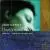 John Tavener: Thunder Entered Her von David Hill