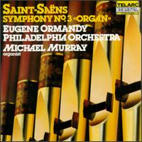 Camille Saint-Saëns: Symphony No 3 "Organ" von Eugene Ormandy