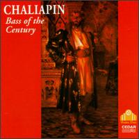 Bass Of The Century von Feodor Chaliapin