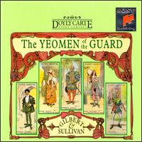 Gilbert & Sullivan: The Yeomen of the Guard/Laughing Boy/A Jealous Torment/Is Life a Boon? von Various Artists