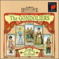 Gilbert & Sullivan: The Gondoliers von Various Artists