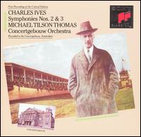 Ives: Symphonies Nos. 2 & 3 von Michael Tilson Thomas