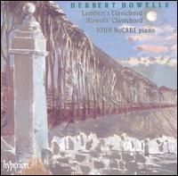 Howells: Lambert's Clavichord; Howell's Clavichord von John McCabe