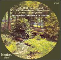 Hummel, Schubert, Schumann: Piano Quintets von Schubert Ensemble of London