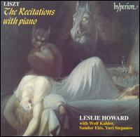 Liszt: The Recitations with Piano von Leslie Howard