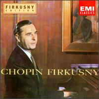 Firkusny Plays Chopin von Rudolf Firkusny
