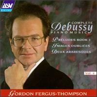 Debussy: Complete Piano Music, Vol. 4 von Gordon Fergus-Thompson