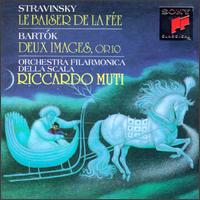 Stravinsky: Le Baiser de la Fée; Bela Bartók: Deux Images, Op. 10 von Riccardo Muti