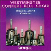 Westminster Concert Bell Choir von Donald E. Allured