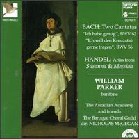 Bach: Two Cantatas; Handel: Arias from Susanna & Messiah von Various Artists