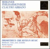 Prometheus: The Myth in Music von Claudio Abbado
