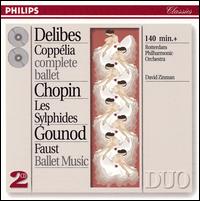 Leo Delibes: Coppélia; Chopin: Les Sylphides; Charles Gounod: Faust von David Zinman
