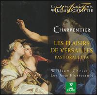 Charpentier: Les Plaisirs de Versailles von William Christie