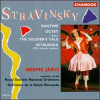 Stravinsky: Ragtime; Octet; The Soldier's Tale; Petruschka von Neeme Järvi