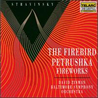 Igor Stravinsky: The Firebird/Petrushka/Fireworks von David Zinman