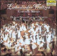 Brahms: Liebeslieder Waltzes von Robert Shaw