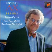 Brahms: 7 Fantasies, Op. 116; 4 Piano Pieces, Op. 119; Sonata No. 2, Op. 2 von Emanuel Ax