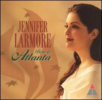 Born in Atlanta von Jennifer Larmore