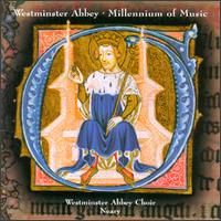 A Millenium of Music in Westminster Abbey von Choir of Westminster Abbey 
