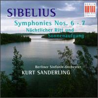 Sibelius: Symphonies Nos. 6-7; Nächtlicher Ritt und Sonnenaufgang von Kurt Sanderling