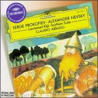 Prokofiev: Alexander Nevsky; Scythian Suite; Lieutenant Kijé von Claudio Abbado