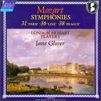 Mozart: Symphonies Nos. 31, 36 & 38 von Jane Glover