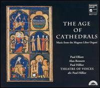 The Age of Cathedrals von Theatre of Voices